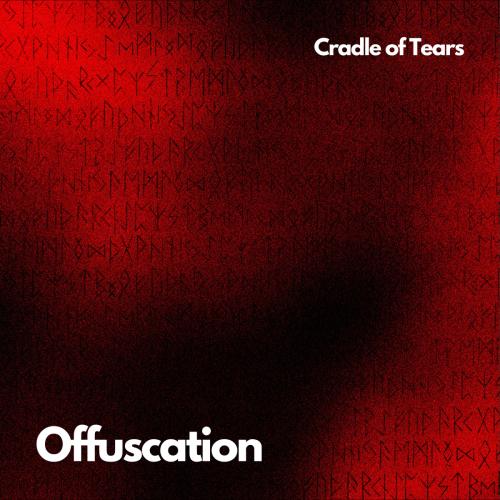 Offuscation Album: Cradle of Tears